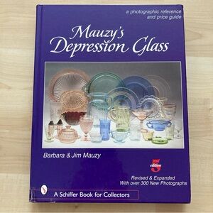 Mauzy’s Depression Glass by Barbara & Jim Mauzy Hardcover Book